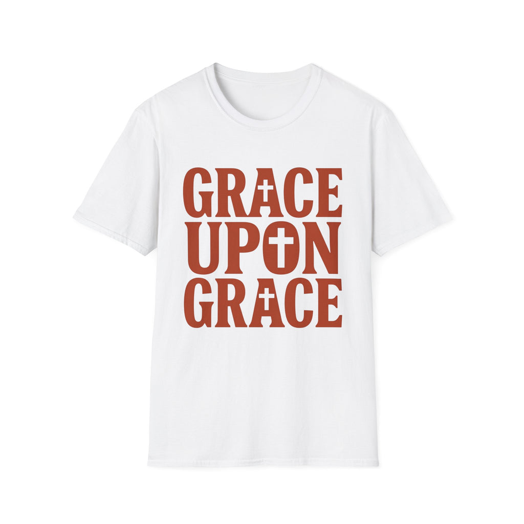 Grace Upon Grace T-Shirt