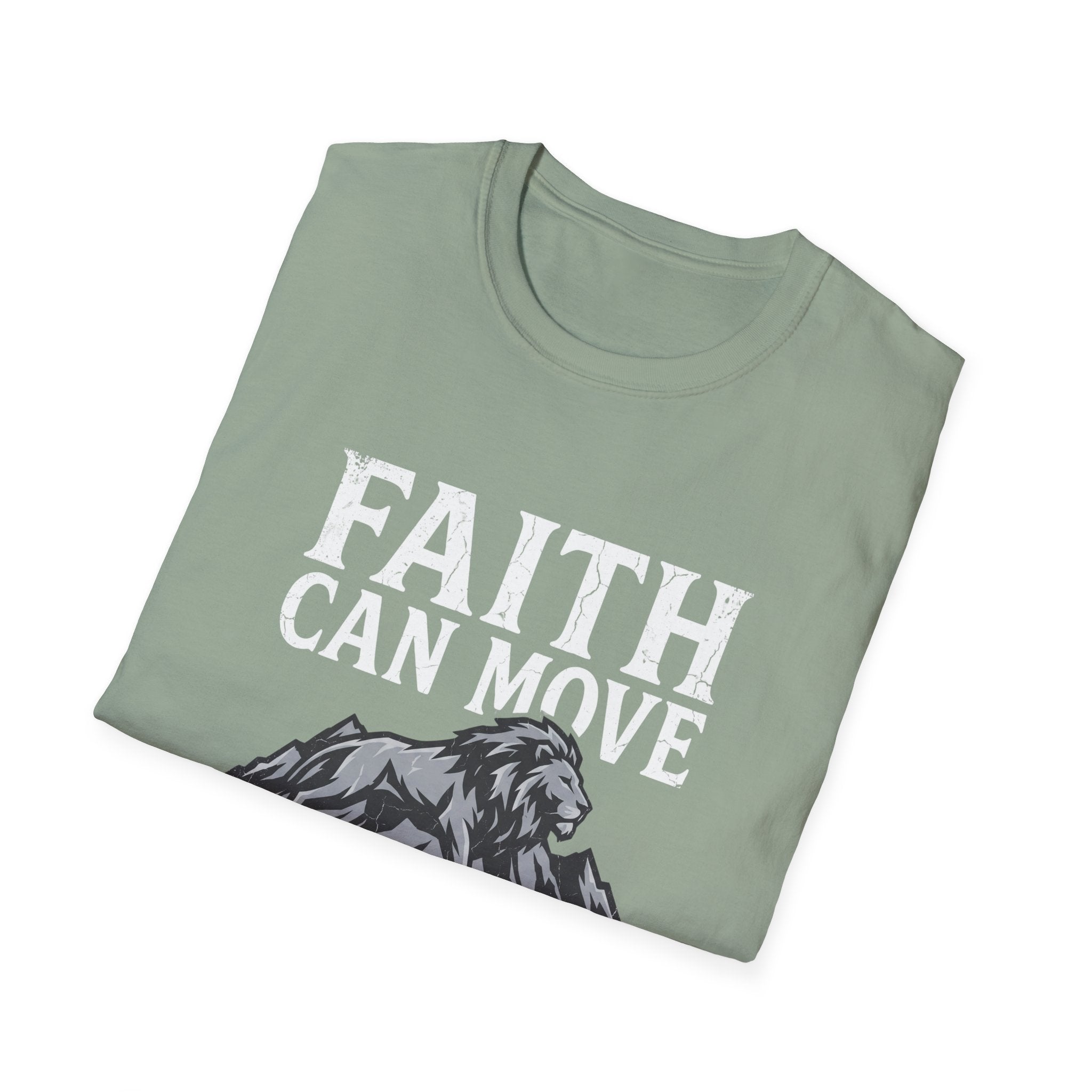 Faith Moves Mountains T-Shirt