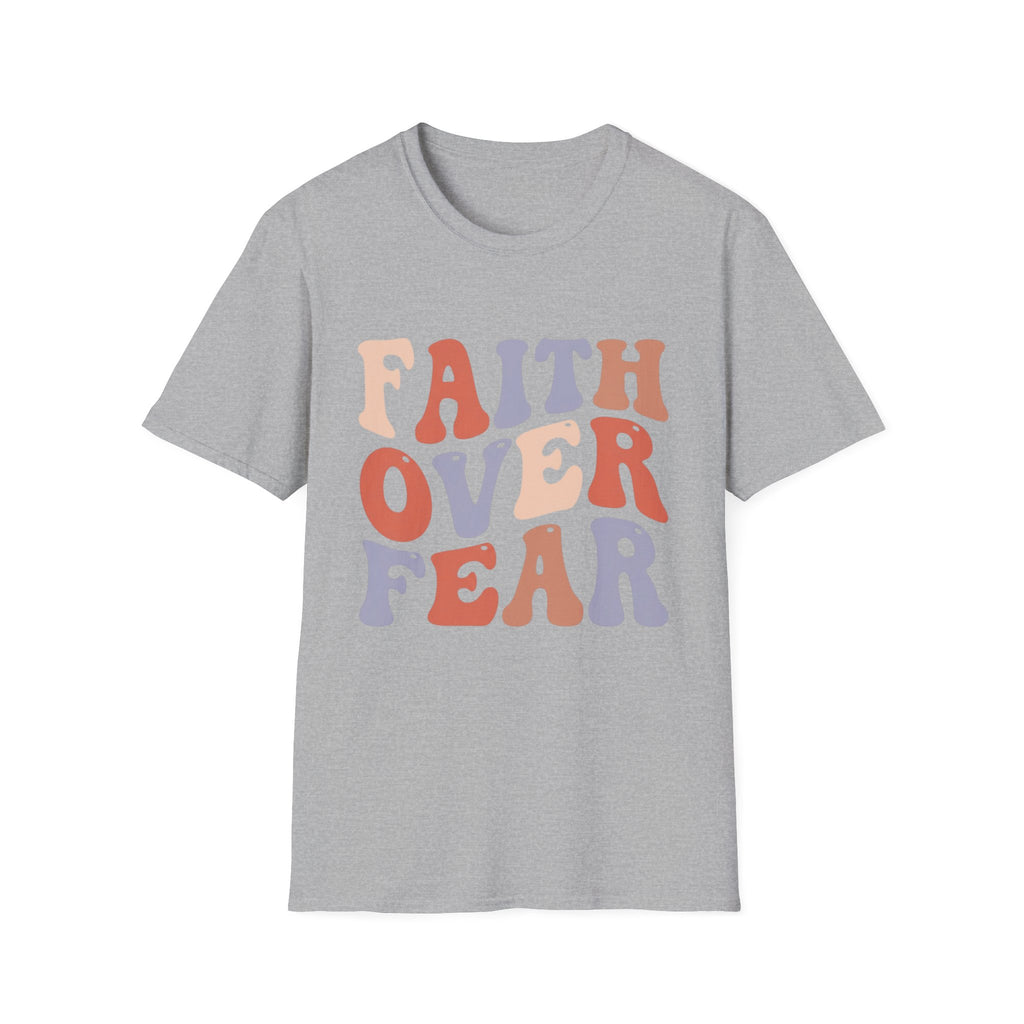 Faith Over Fear T-Shirt