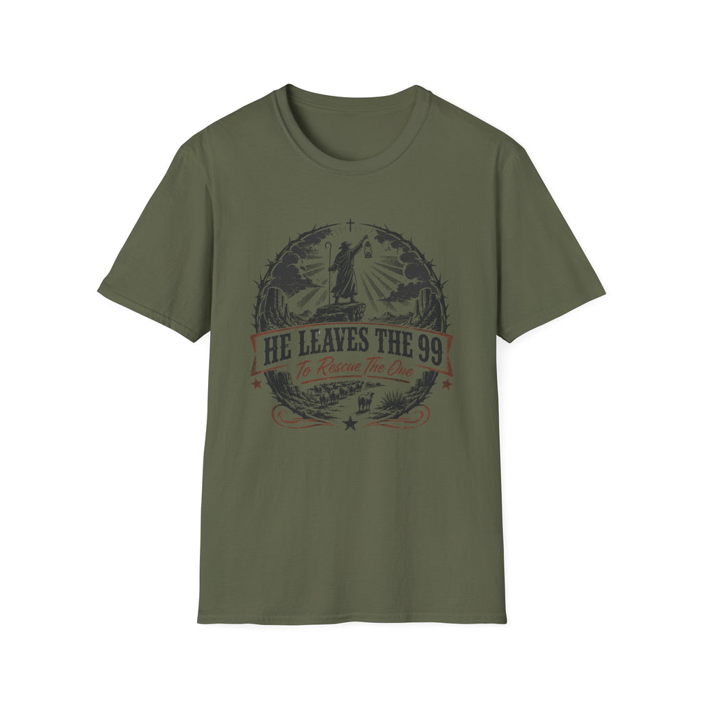 He Leaves the 99 T-Shirt