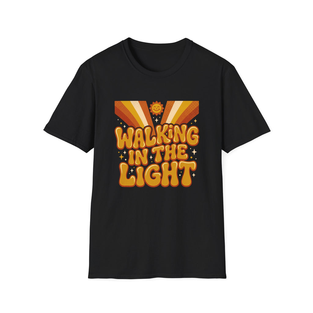 Walking in the Light T-Shirt
