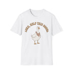 Lord Help The Goose T-Shirt
