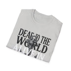Deaf to the World T-Shirt