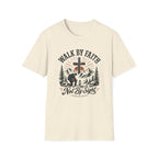 Walk by Faith T-Shirt
