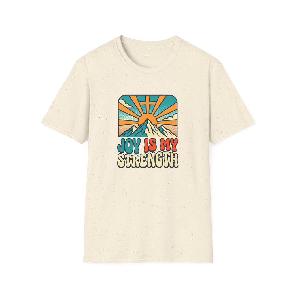 Joy is My Strength T-Shirt