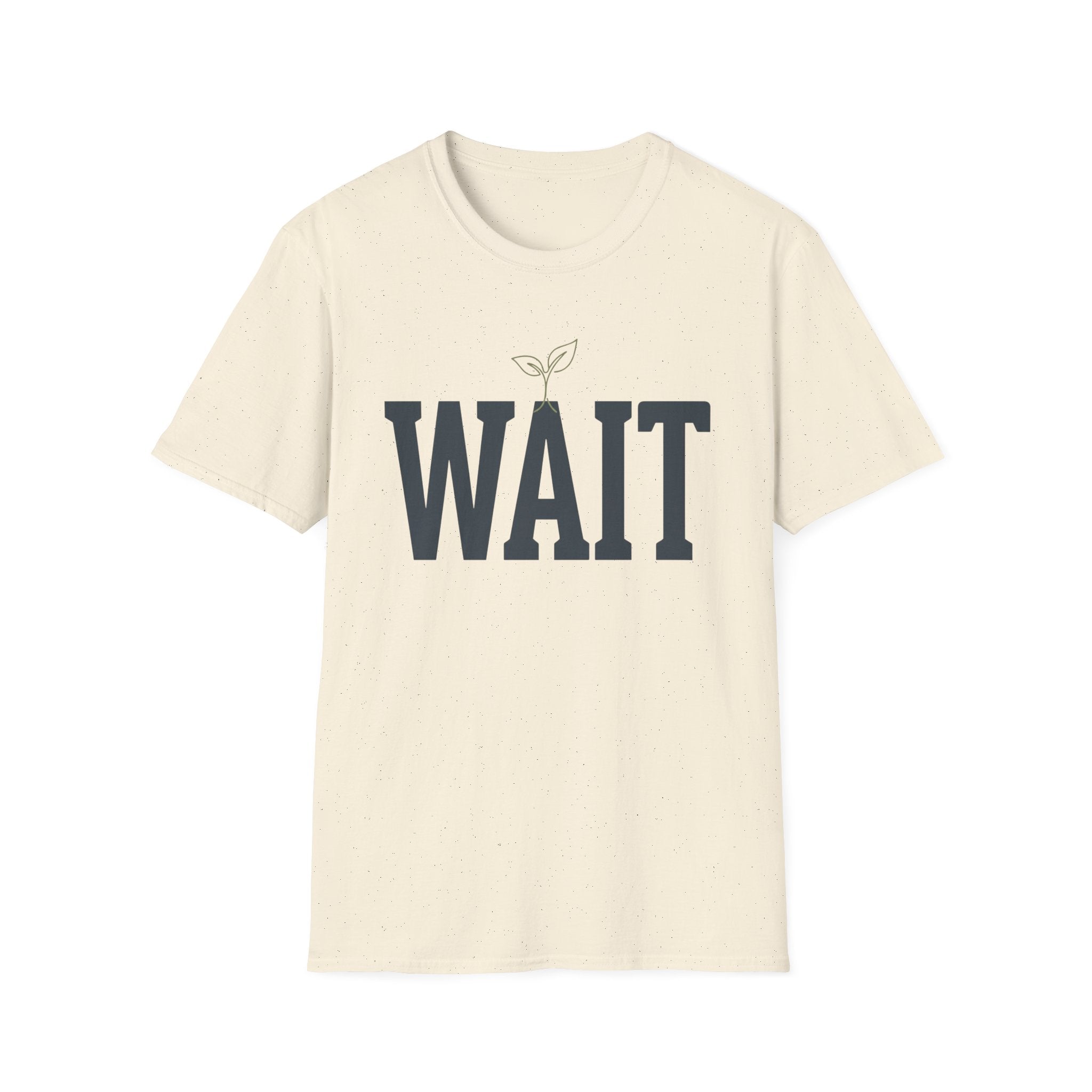 Wait T-Shirt