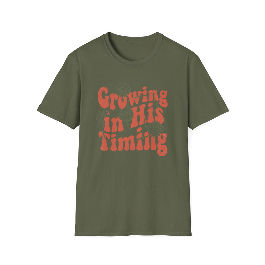 Growing In His Timing T-Shirt