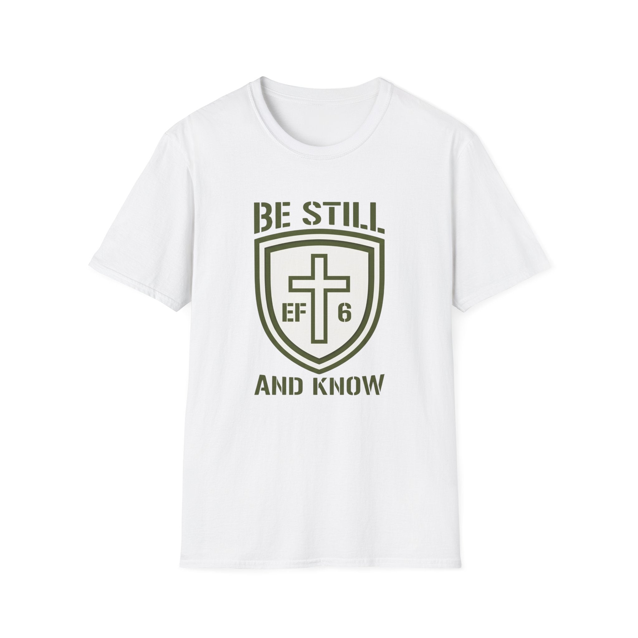 Be Still and Know T-Shirt
