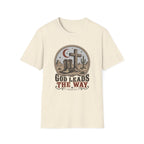God Leads the Way T-Shirt