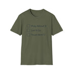 Pray About It T-Shirt