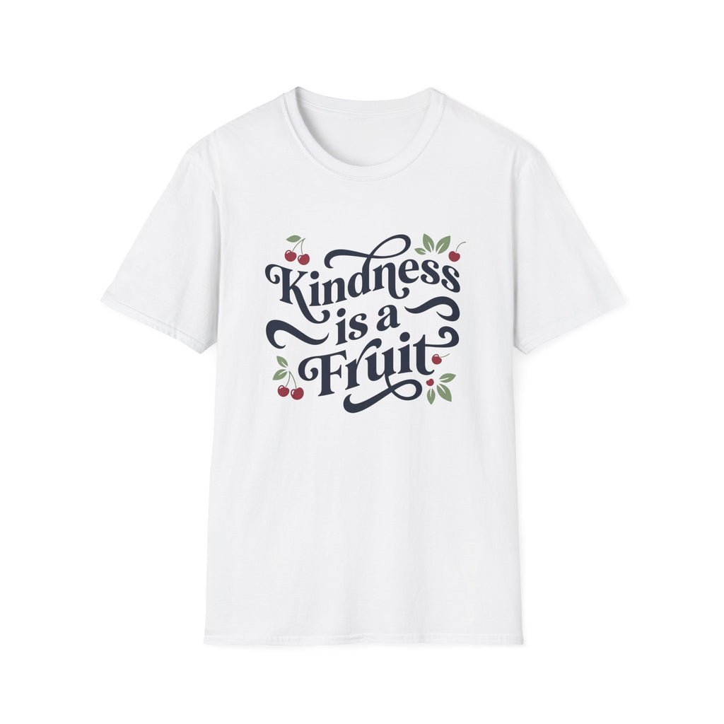 Kindness is a Fruit T-Shirt