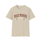 Peace Maker T-Shirt