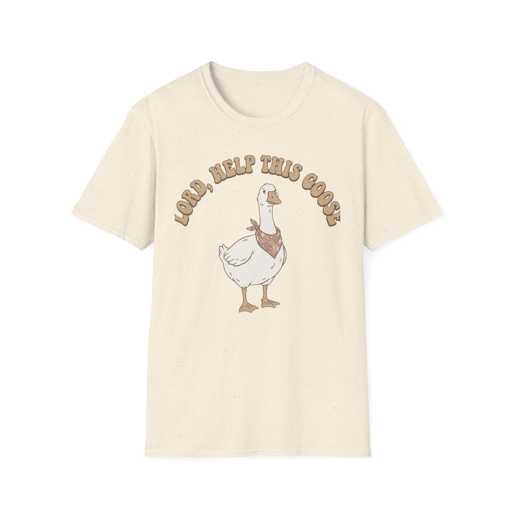 Lord Help The Goose T-Shirt