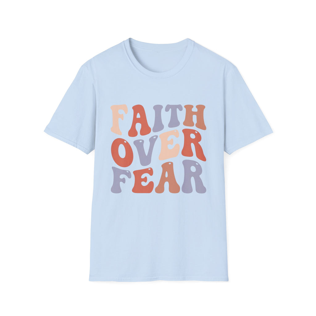 Faith Over Fear T-Shirt
