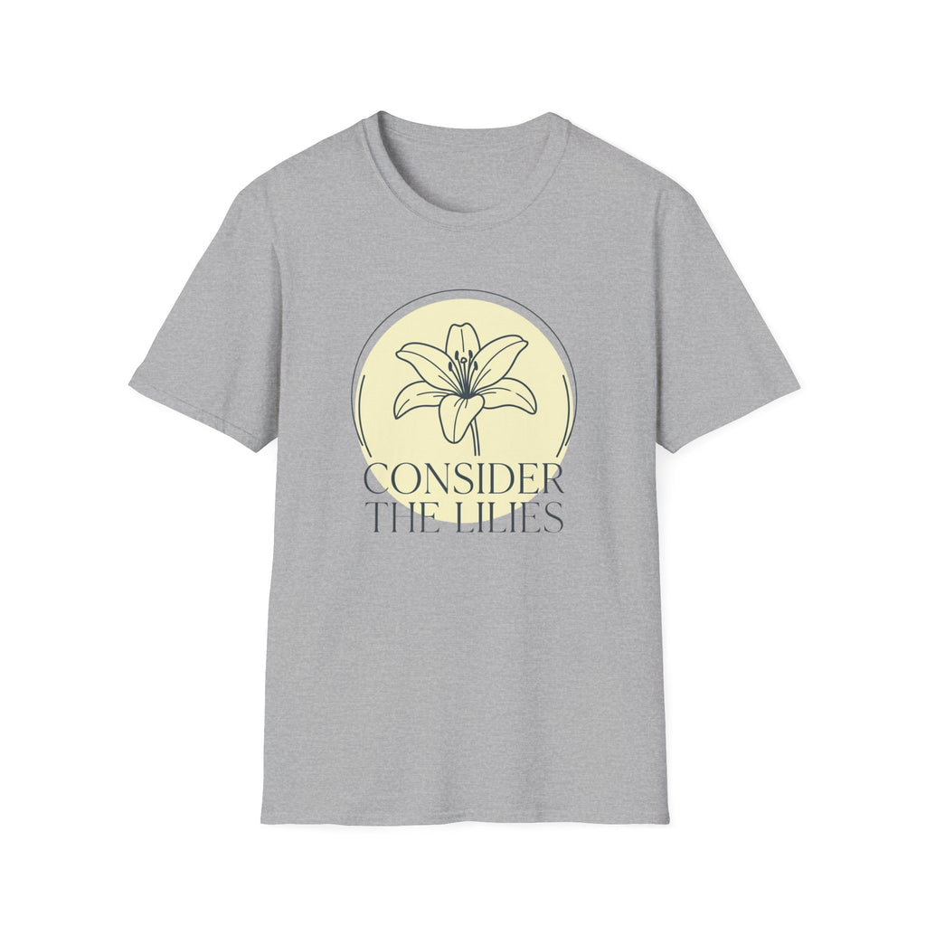 Consider the Lilies T-Shirt