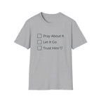 Pray About It T-Shirt