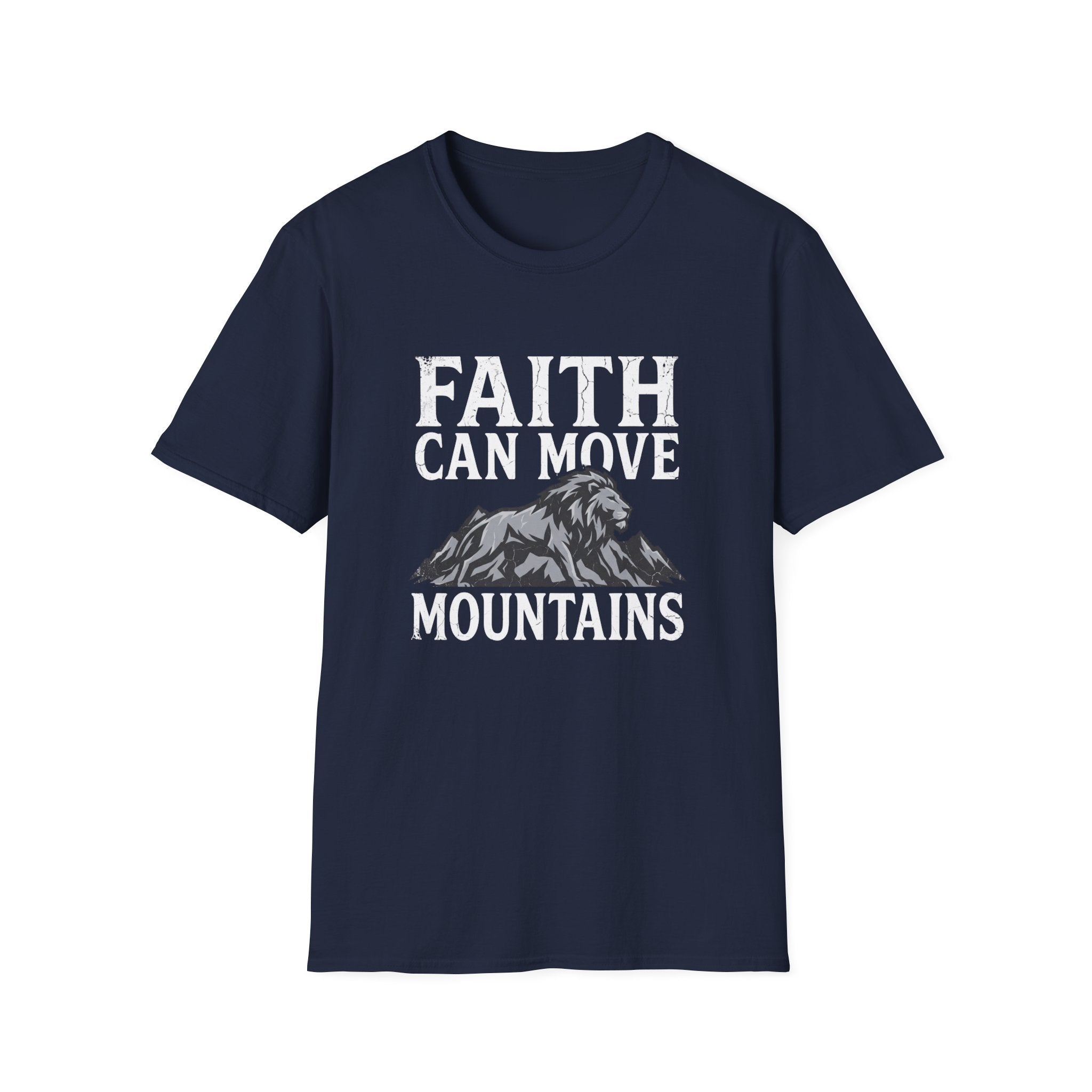 Faith Moves Mountains T-Shirt