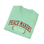 Peace Maker T-Shirt