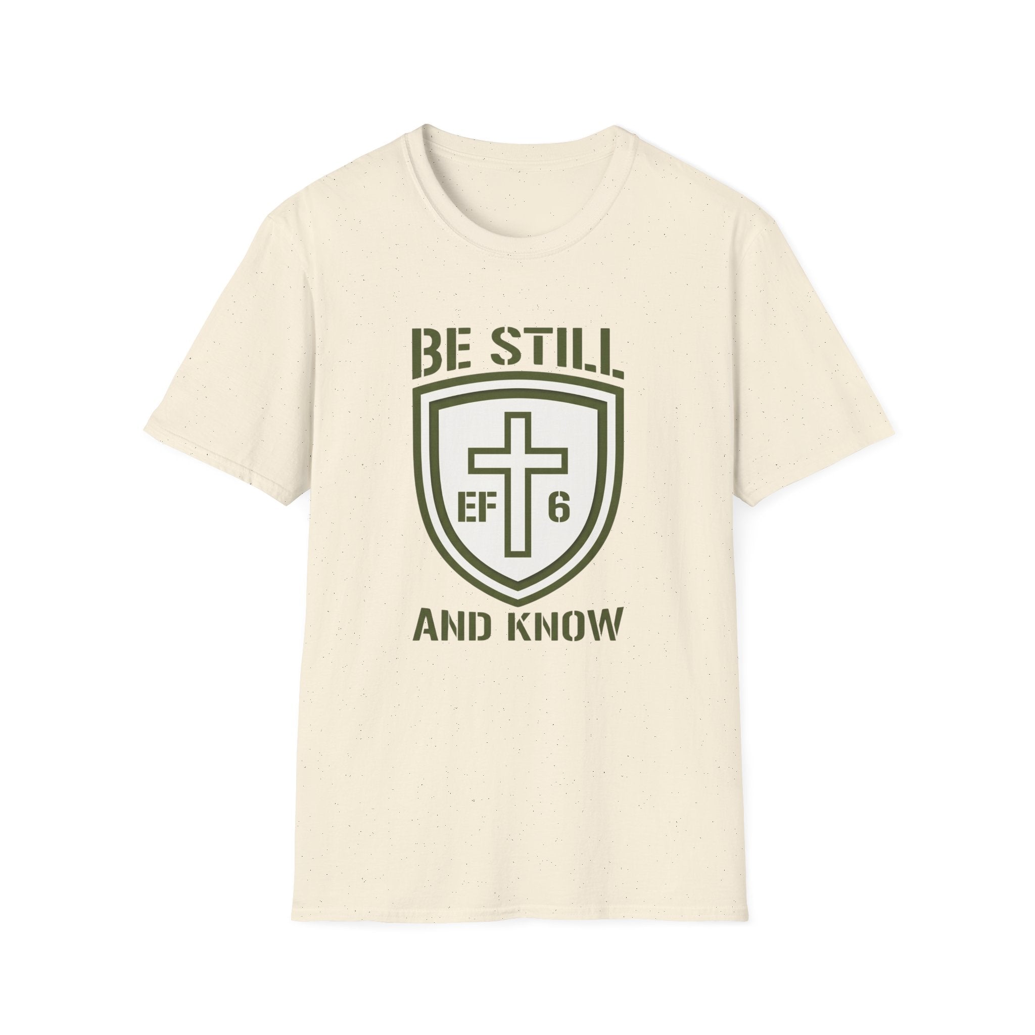 Be Still and Know T-Shirt