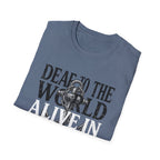 Deaf to the World T-Shirt