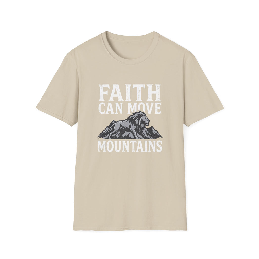 Faith Moves Mountains T-Shirt