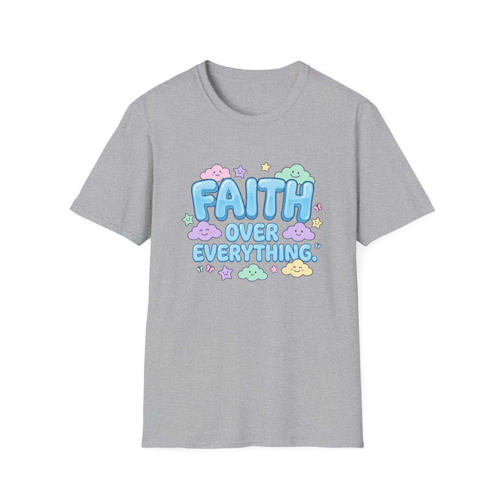 Faith Over Everything T-Shirt