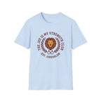 The Joy is My Strength T-Shirt