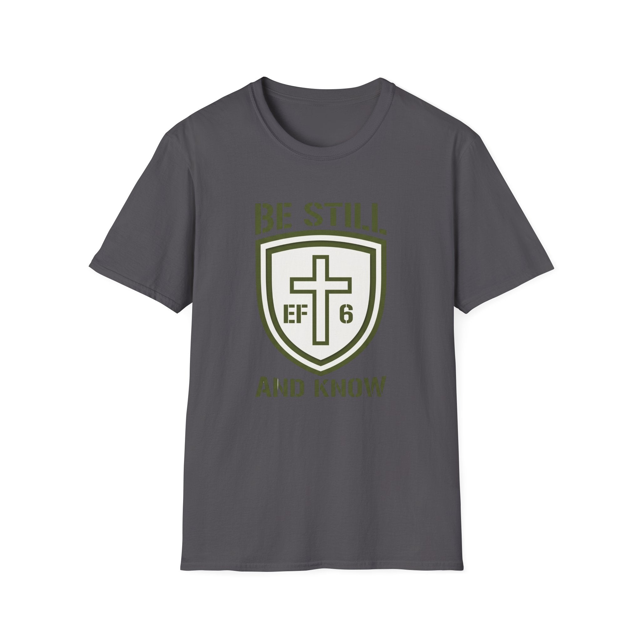 Be Still and Know T-Shirt