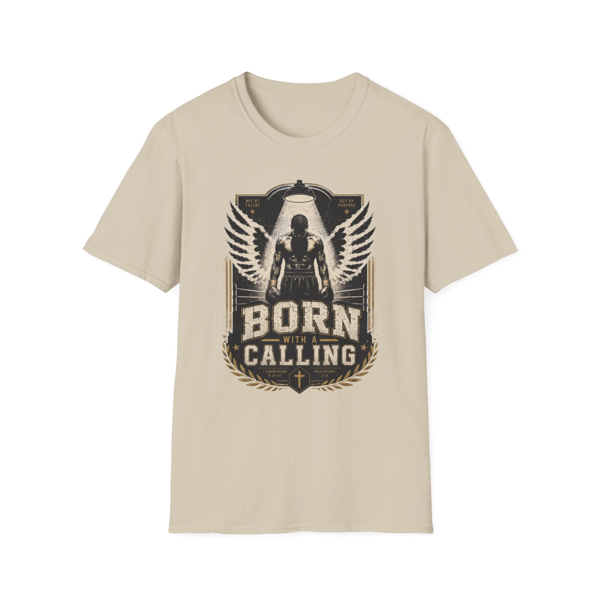 Born With A Calling T-Shirt