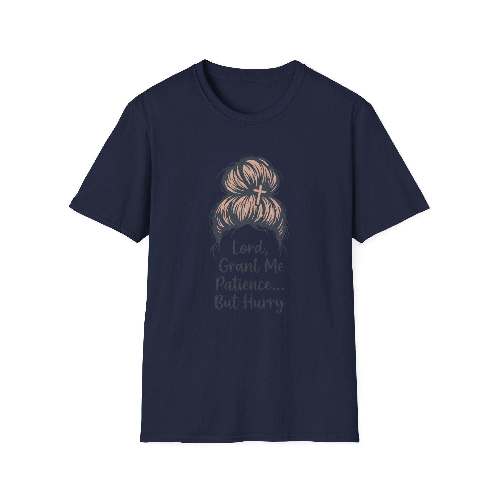 Lord Grant Me Patience T-Shirt