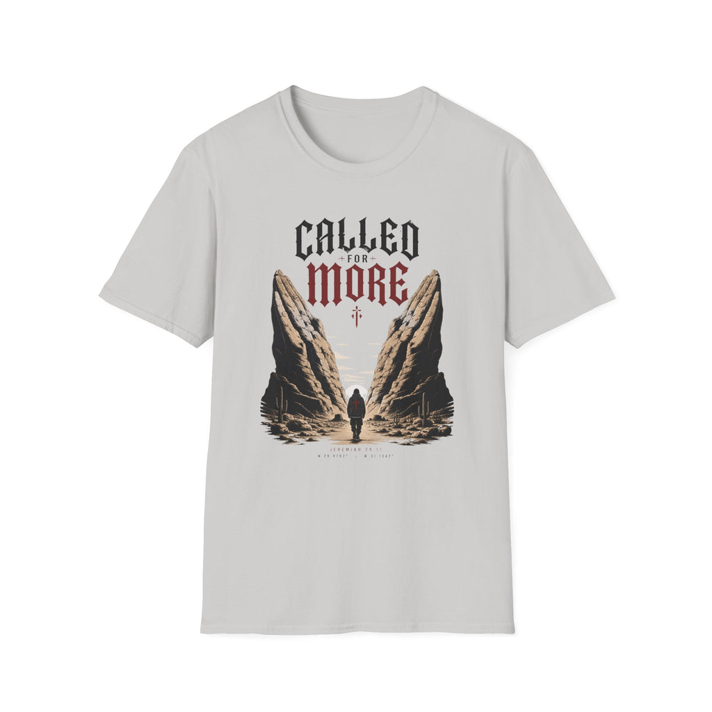 Called For More T-Shirt