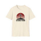Stand Firm T-Shirt