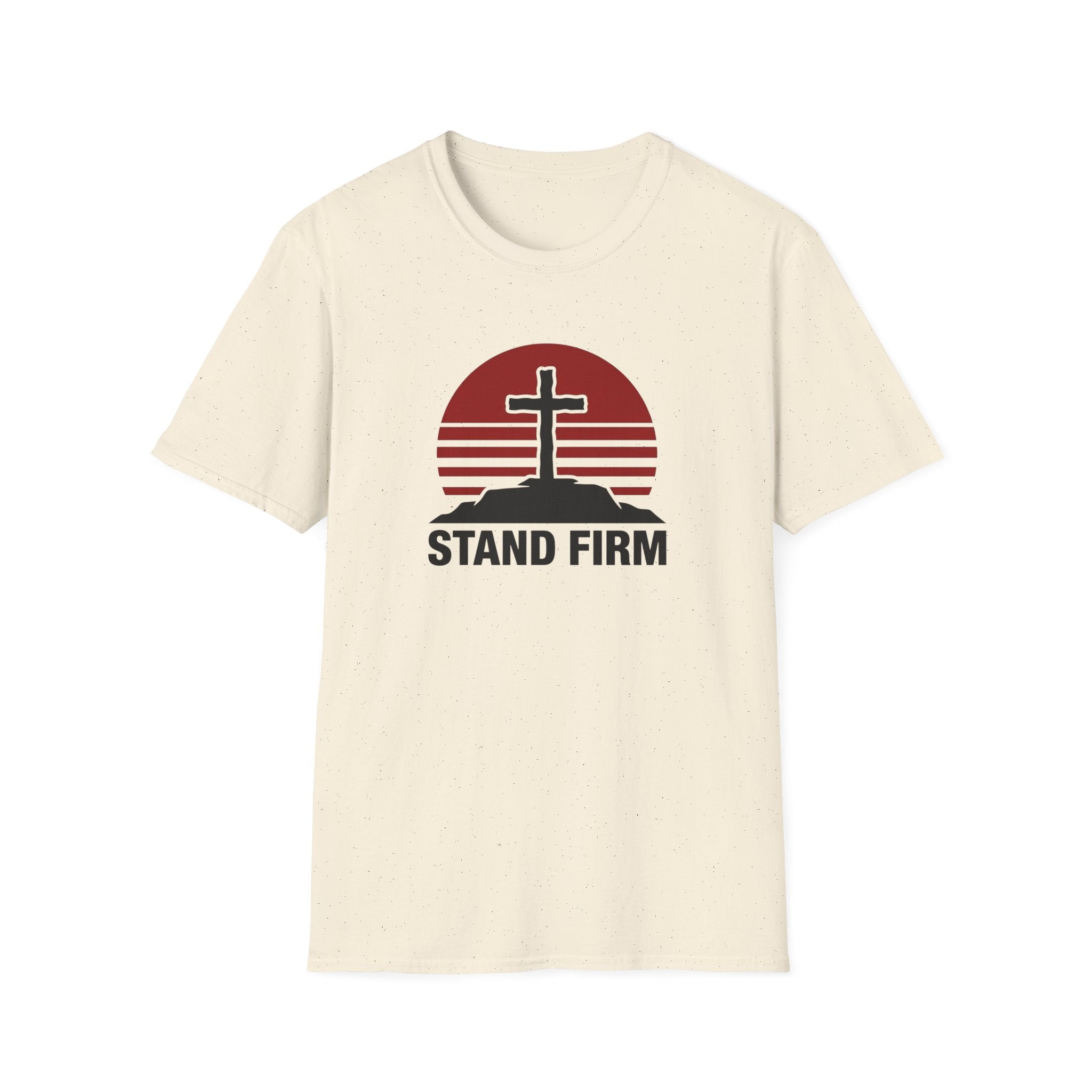 Stand Firm T-Shirt