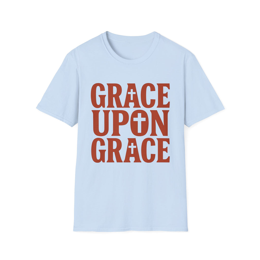 Grace Upon Grace T-Shirt