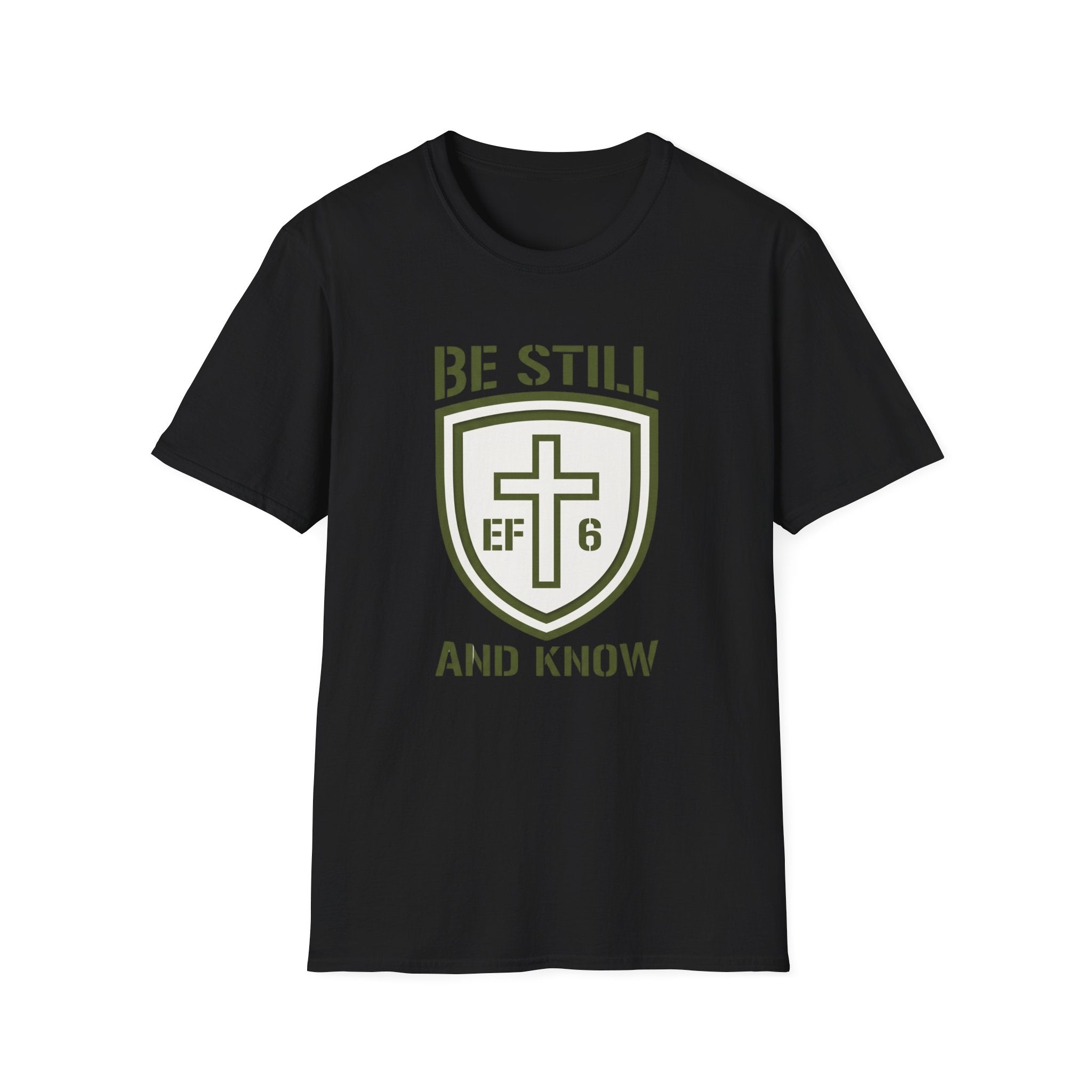 Be Still and Know T-Shirt