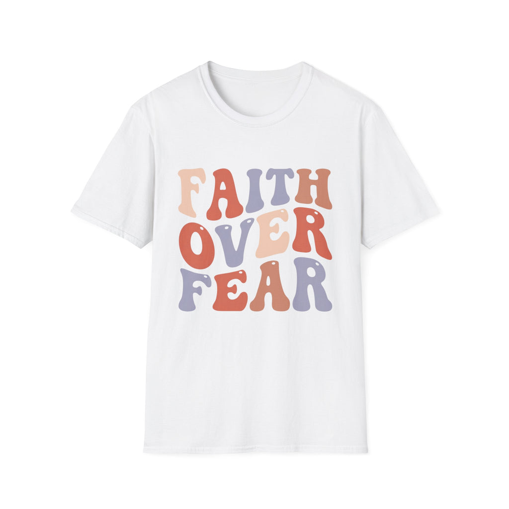 Faith Over Fear T-Shirt