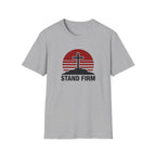 Stand Firm T-Shirt