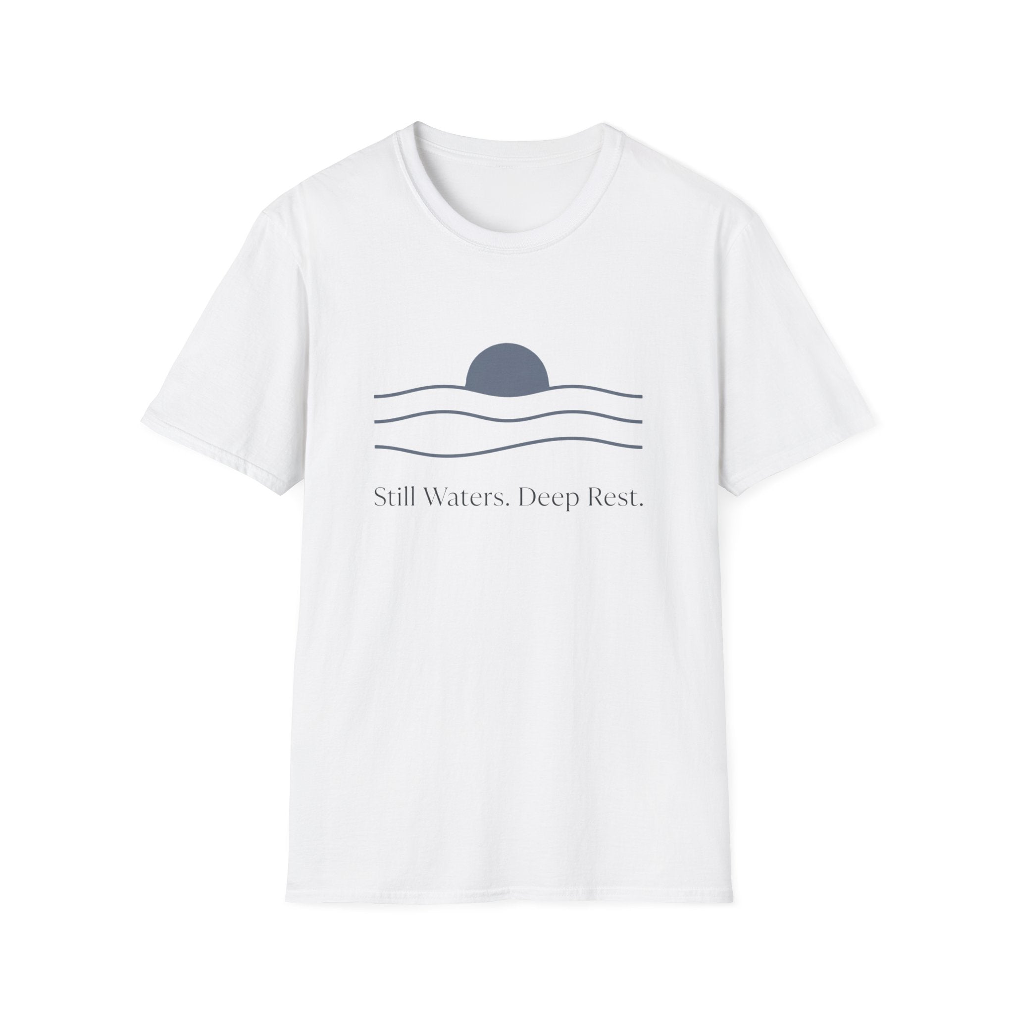 Still Waters Deep Rest T-Shirt