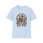 God Leads the Way T-Shirt
