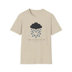 I Will Never Leave You T-Shirt
