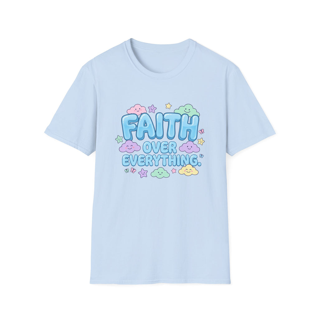Faith Over Everything T-Shirt