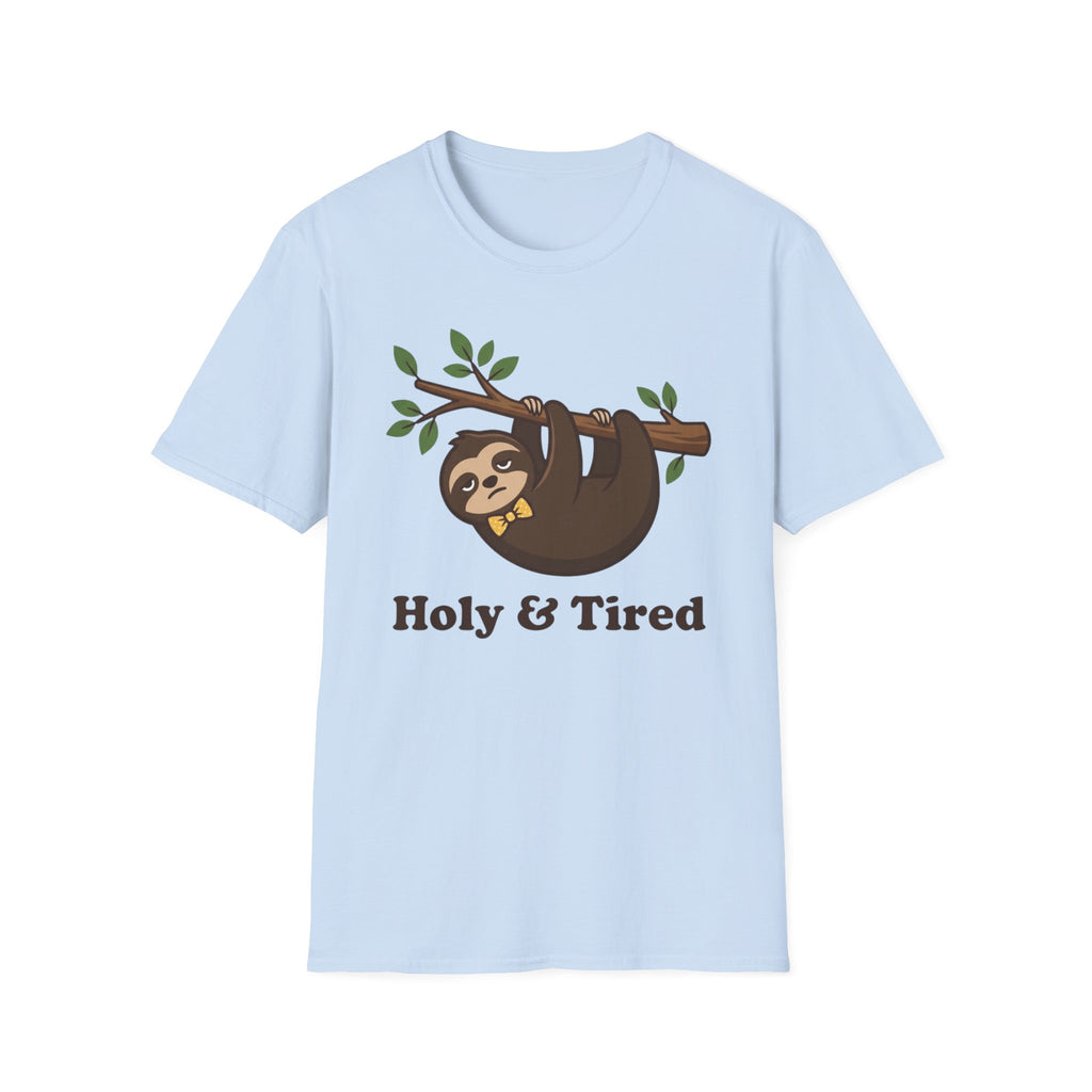 Holy & Tired T-Shirt