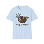 Holy & Tired T-Shirt