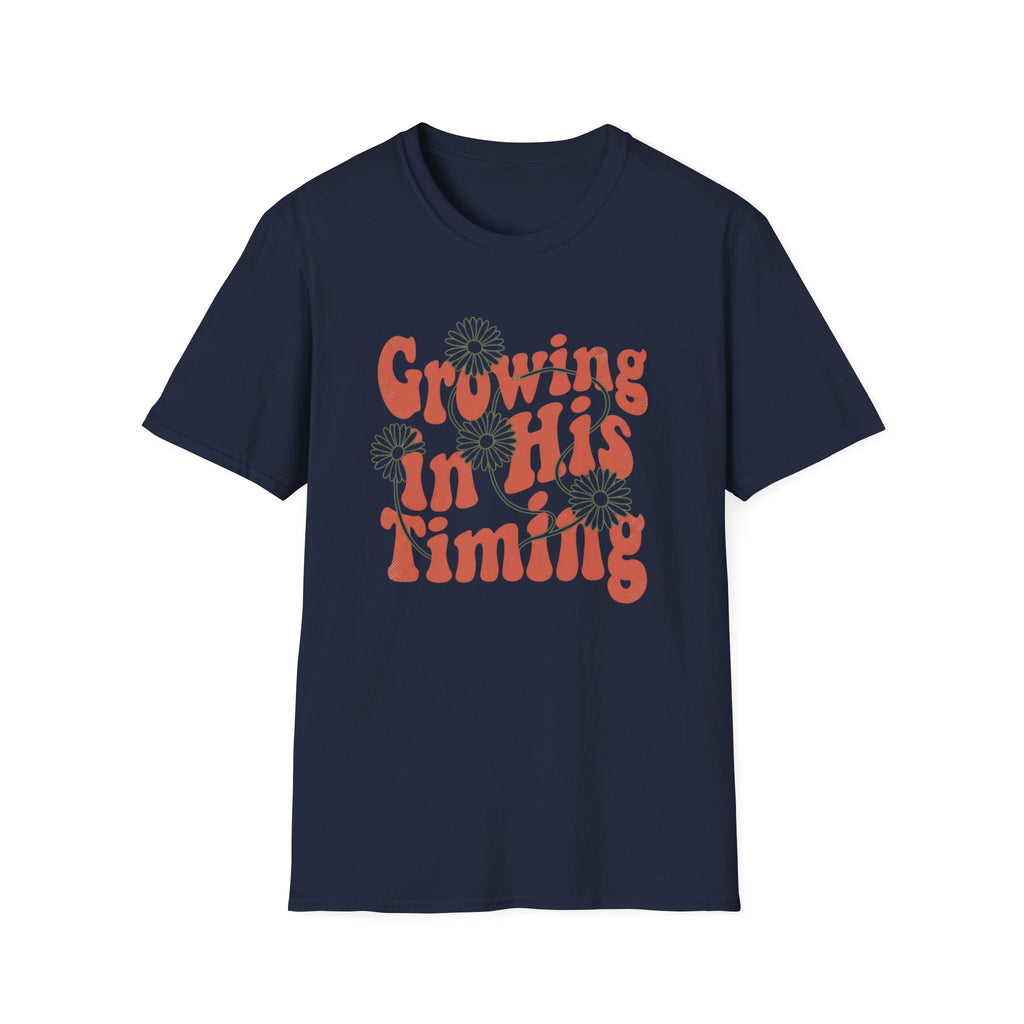 Growing In His Timing T-Shirt