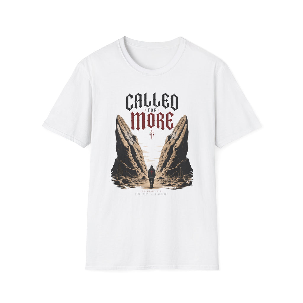 Called For More T-Shirt