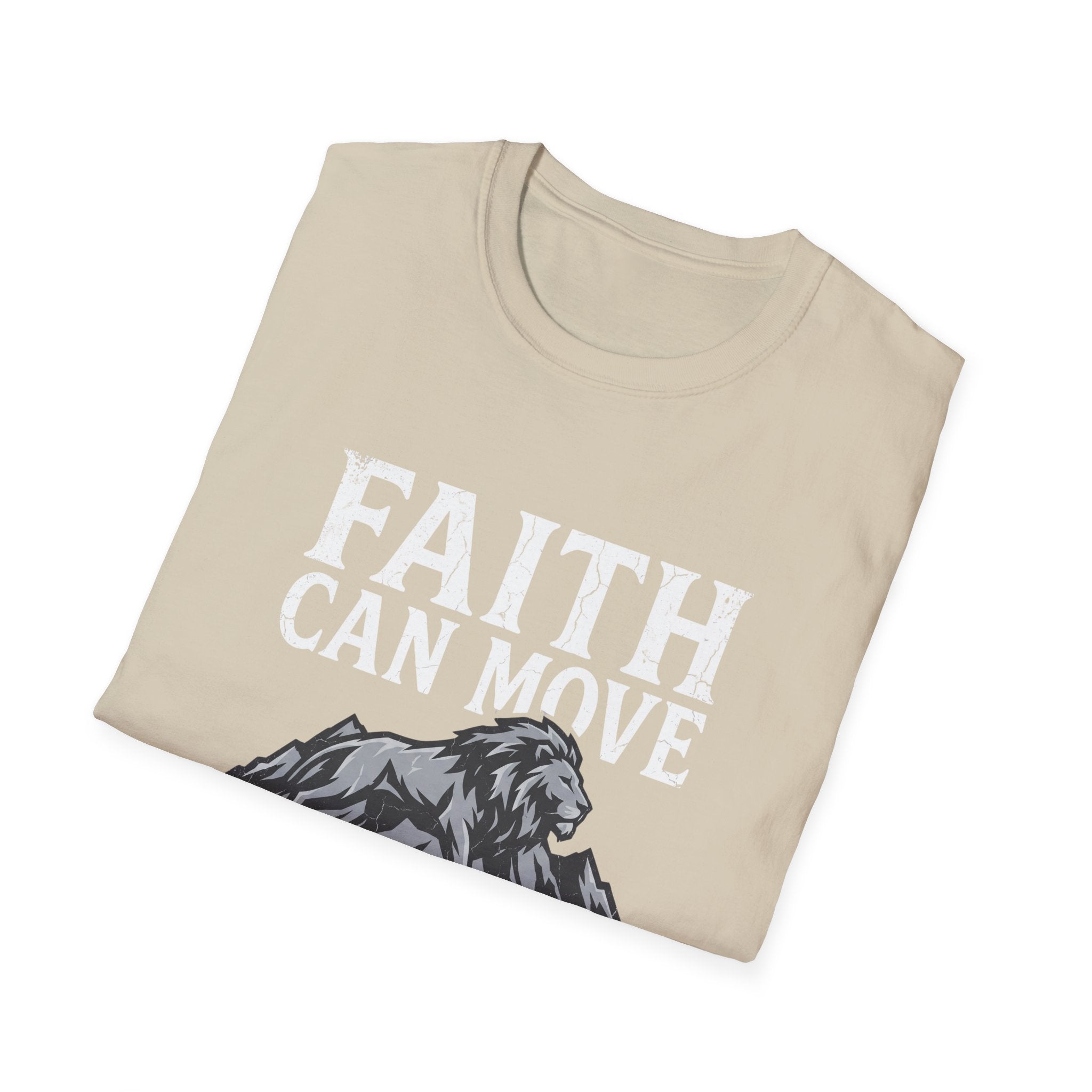 Faith Moves Mountains T-Shirt