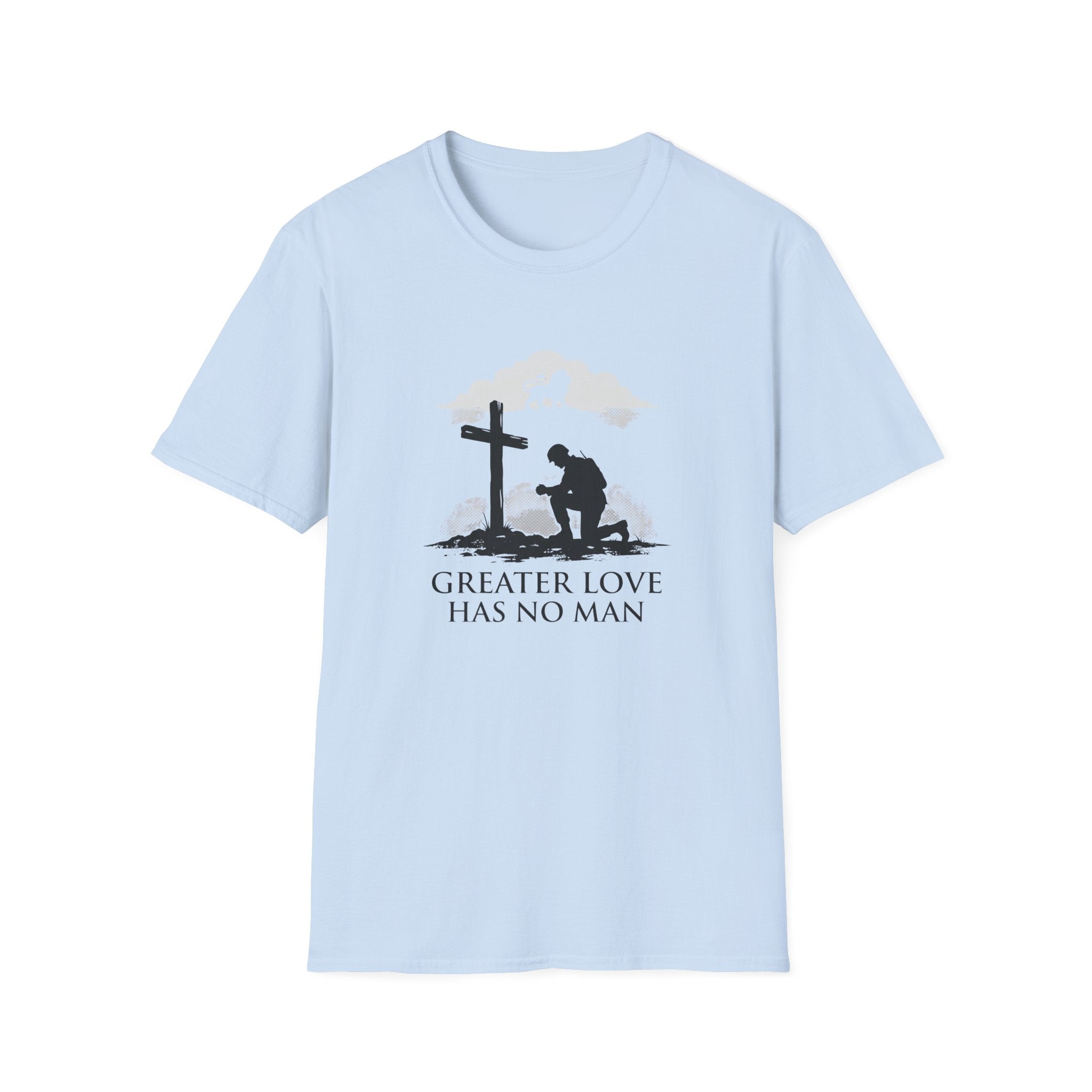 Greater Love Has No Man T-Shirt