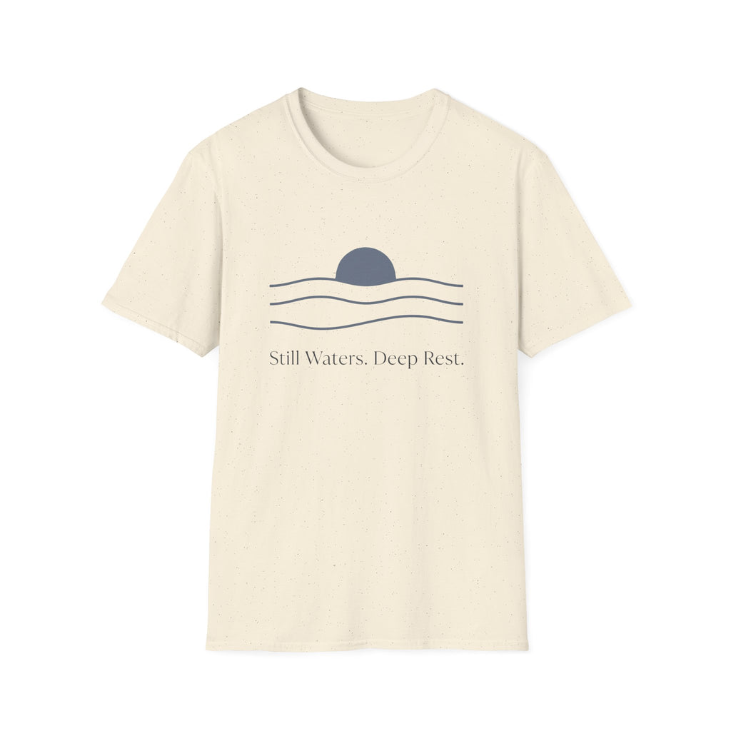 Still Waters Deep Rest T-Shirt