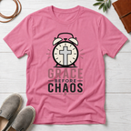 Grace Before Chaos T-Shirt