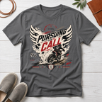 Pursuing The Call T-Shirt